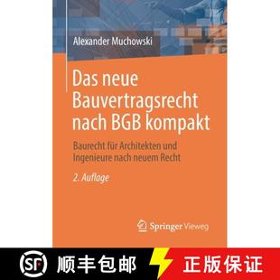 und 4周达 Bauvertragsrecht neue BGB Architekten Ingenieure für Das Baurecht kompakt 9783658348526 nach... nach