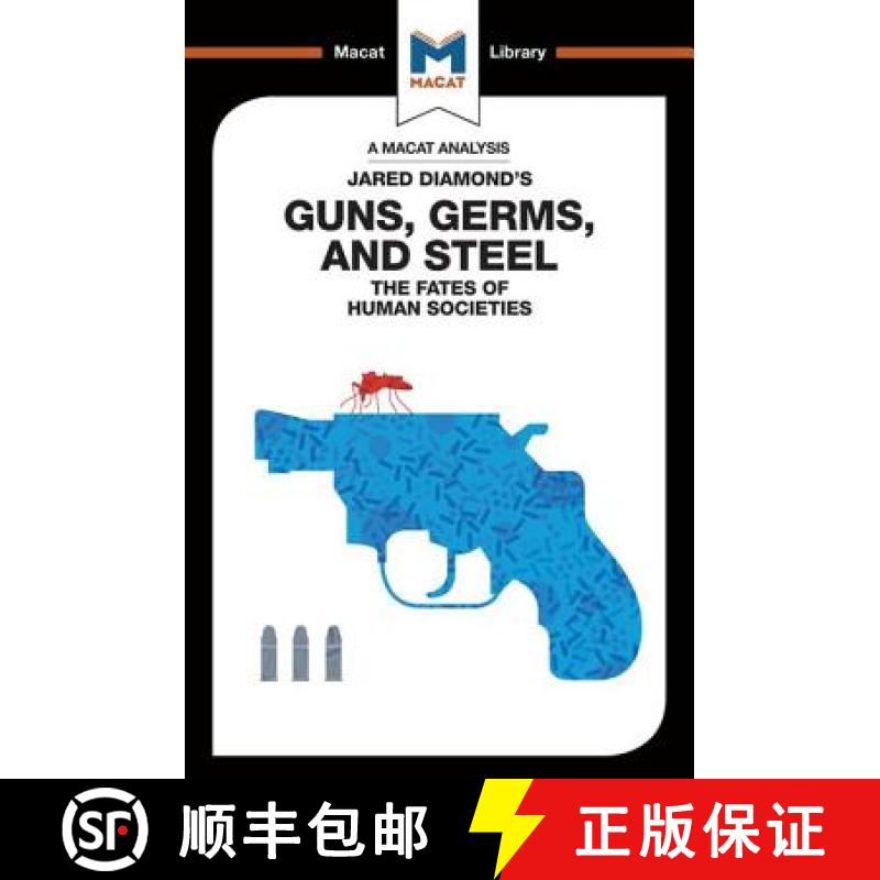 【3-4周达】An Analysis of Jared Diamond's Guns, Germs, and Steel: The Fate of Human Societies [9781912127979]