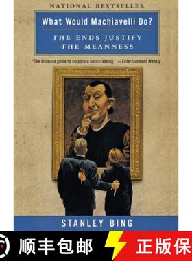 【3-4周达】What Would Machiavelli Do?: The Ends Justify the Meanness [9780066620107]