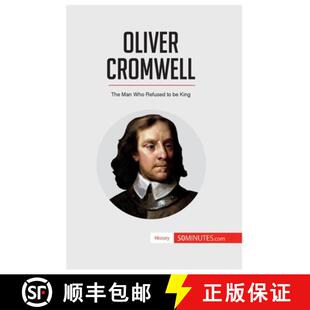 【3-4周达】Oliver Cromwell: The Man Who Refused to be King [9782806294234]