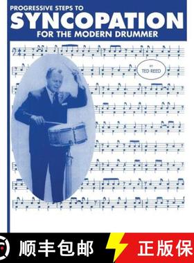 【3-4周达】Progressive Steps to Syncopation for the Modern Drummer [9781607968832]