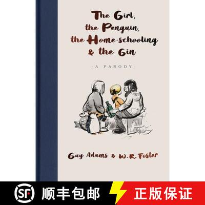 【3-4周达】Girl, the Penguin, the Home-Schooling and the Gin: A hilarious parody of the million-copy ... [9781789465686]