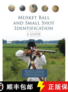 预订 Musket Ball and Small Shot Identification: A Guide [9780806151588]