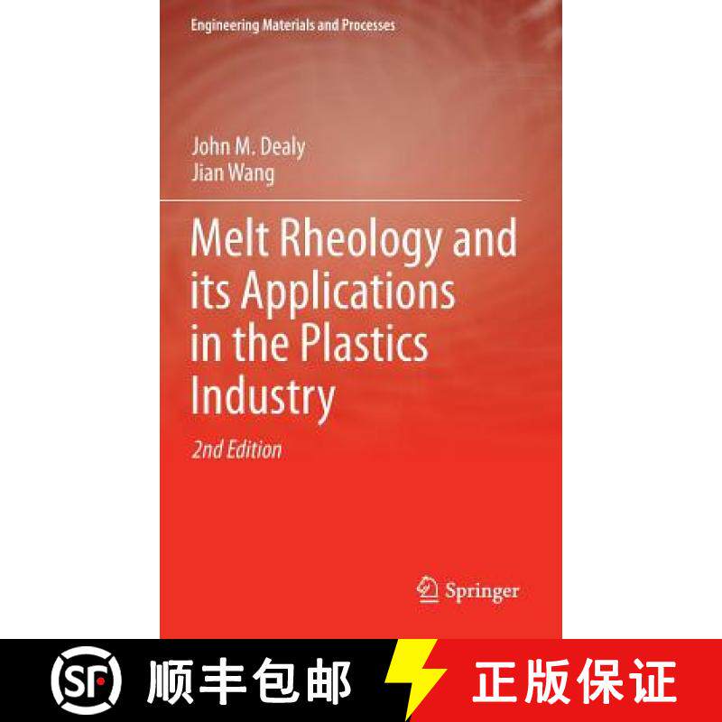 【3-4周达】Melt Rheology and Its Applications in the Plastics Industry [9789400763944]