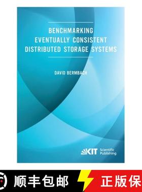 【3-4周达】Benchmarking Eventually Consistent Distributed Storage Systems [9783731501862]