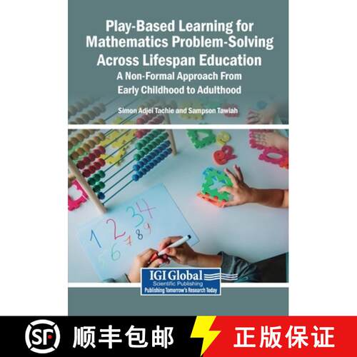 【3-4周达】Play-Based Learning for Mathematics Problem-Solving Across Lifespan Education: A Non-Forma... [9798337364926]