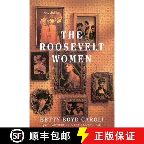 【3-4周达】The Roosevelt Women: A Portrait in Five Generations [9780465071340]