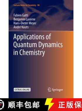 【3-4周达】Applications of Quantum Dynamics in Chemistry (Softcover reprint of the original 1st ed. 2... [9783319852775]