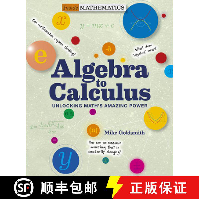 预订 Inside Mathematics: Algebra to Calculus: Unlocking Math's Amazing Power [9781627951173]