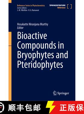 【3-4周达】Bioactive Compounds in Bryophytes and Pteridophytes (1st ed. 2023) (1st ed. 2023) [9783031232428]