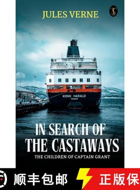 【3-4周达】In Search Of The Castaways The Children Of Captain Grant [9789359049519]