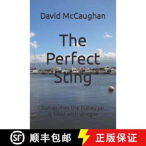【3-4周达】The Perfect Sting: Sometimes the honey jar is filled with vinegar [9780994842466]