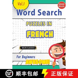 【3-4周达】Word Search Puzzles in French for Beginners - Awesome! Vol.1 - Delta Classics [9798896709466]