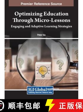 【3-4周达】Optimizing Education Through Micro-Lessons: Engaging and Adaptive Learning Strategies [9798369301951]