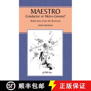 Gnome? Reflections Rostrum Maestro the 4周达 9781845191245 Conductor from Metro