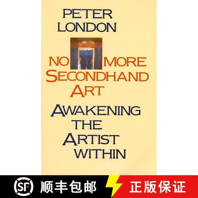 【3-4周达】No More Secondhand Art: Awakening the Artist Within [9780877734826]