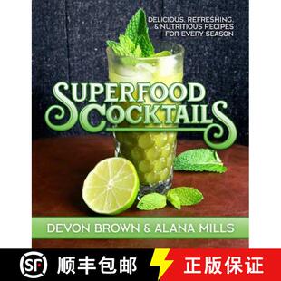 Superfood 9781642930900 Season Nutritious 4周达 Recipes Delicious Cocktails Every Refreshing for and
