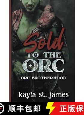 【3-4周达】Sold to the Orc [9798223922544]