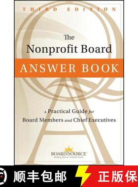 【3-4周达】The Nonprofit Board Answer Book: A Practical Guide For Board Members And Chief Executives,... [9781118096116]