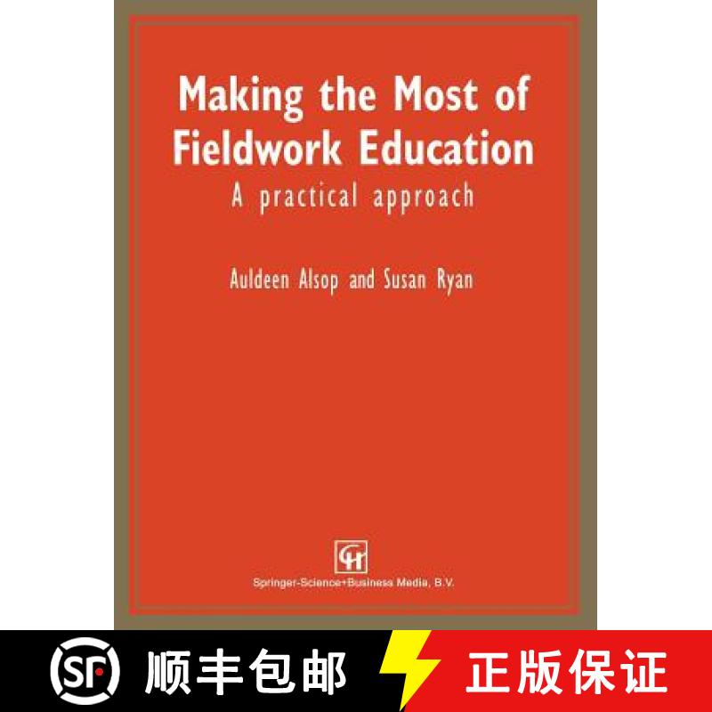 【3-4周达】Making the Most of Fieldwork Education: A Practical Approach [9781565934399]
