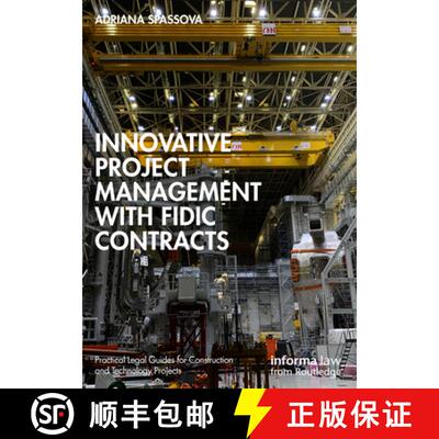 【3-4周达】Innovative Project Management with FIDIC Contracts [9781032225234]
