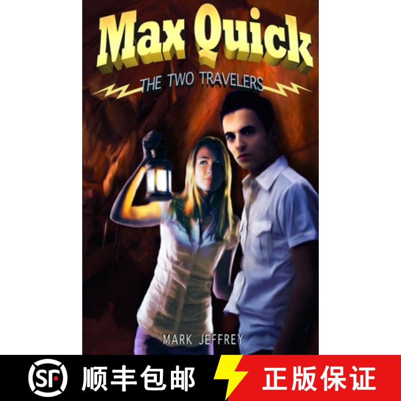 【2-3周达】Max Quick: The Two Travelers [9780985884543]