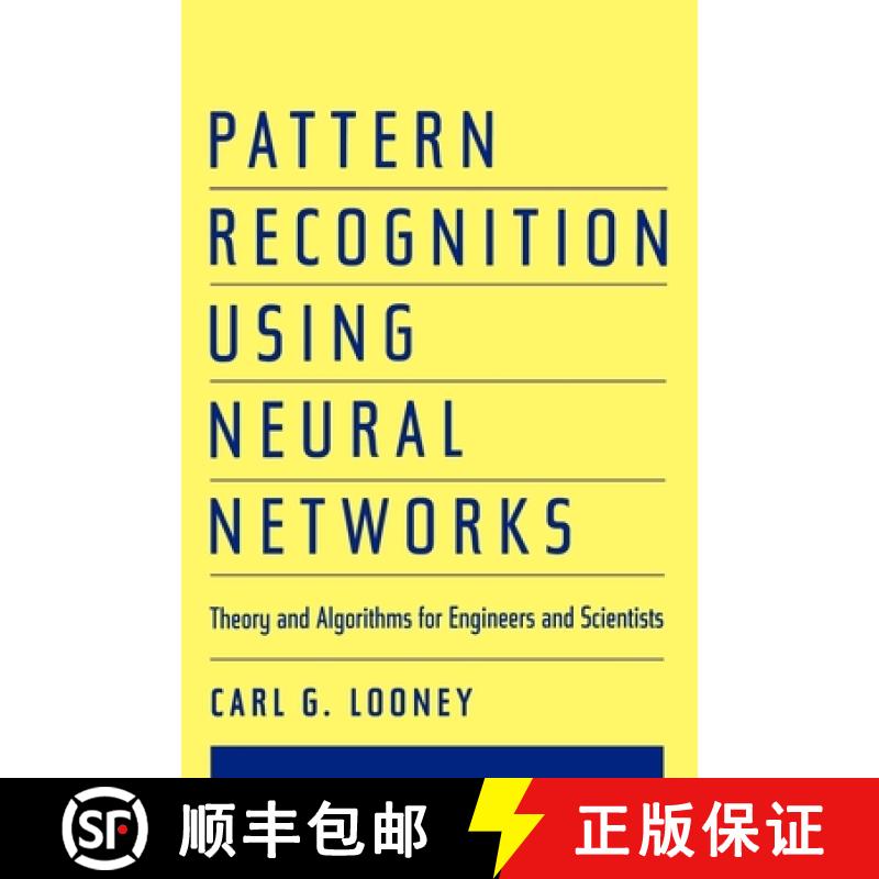 【3-4周达】Pattern Recognition Using Neural Networks: Theory and Algorithms for Engineers and Scientists [9780195079203]