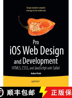 【3-4周达】Pro iOS Web Design and Development : HTML5, CSS3, and JavaScript with Safari (1st ed.) [9781430232469]