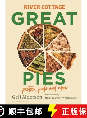 【3-4周达】River Cottage Great Pies : pasties, puds and more [9781526639172]