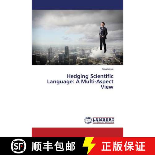 预订 Hedging Scientific Language: A Multi-Aspect View [9783659687778]