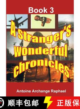 【3-4周达】A stranger's wonderful chronicles; Book 3 [9781387154807]