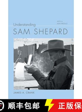 【3-4周达】Understanding Sam Shepard: With a New Preface [9781643363738]