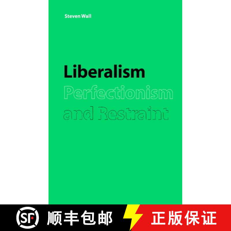 【3-4周达】Liberalism, Perfectionism and Restraint [9780521624114]