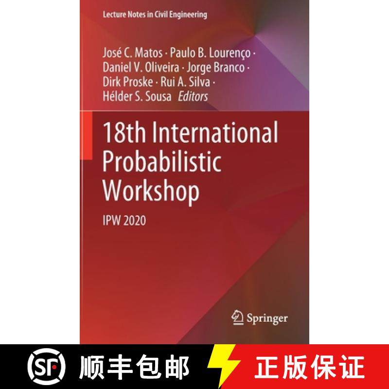 【3-4周达】18th International Probabilistic Workshop : IPW 2020 [9783030736187]
