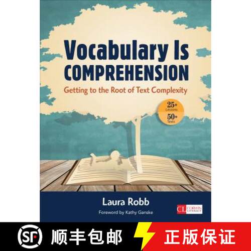 预订 Vocabulary Is Comprehension: Getting to the Root of Text Complexity [9781483345802]