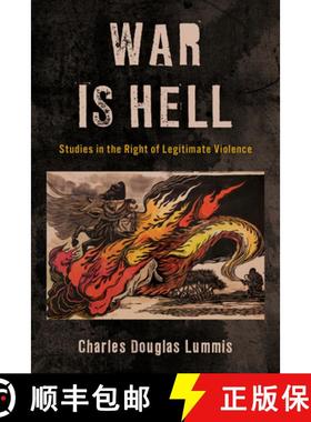 预订 War Is Hell : Studies in the Right of Legitimate Violence [9781538174210]