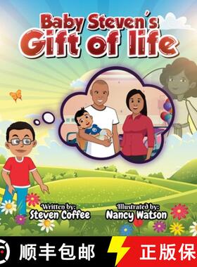 预订 Baby Steven's Gift of Life [9781956469615]