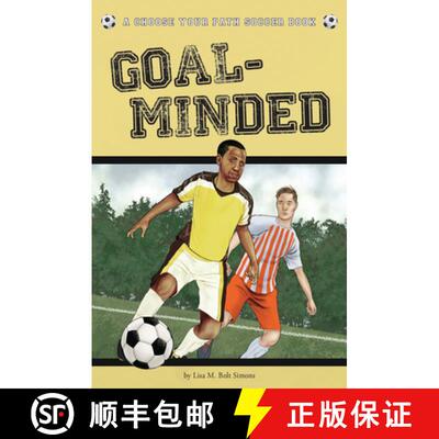 【3-4周达】Goal-Minded : A Choose Your Path Soccer Book [9781940647203]