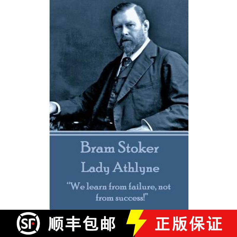 【3-4周达】Bram Stoker - Lady Athlyne: We learn from failure, not from success! [9781783942336]