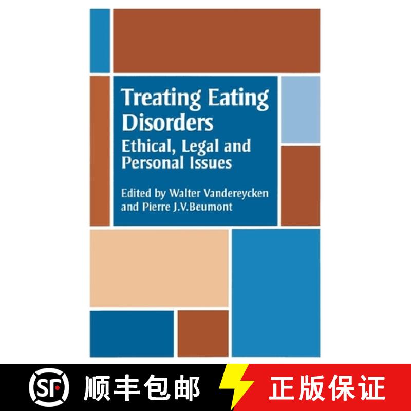 【2-3周达】Treating Eating Disorders: Ethical, Legal, and Personal Issues [9780814787533]
