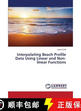 预订 Interpolating Beach Profile Data Using Linear and Non-linear Functions [9783659615986]