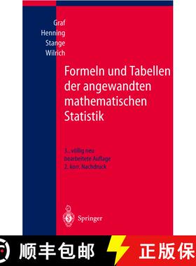 【3-4周达】Formeln und Tabellen der angewandten mathematischen Statistik (3., völlig neu bearb. Aufl... [9783540169017]