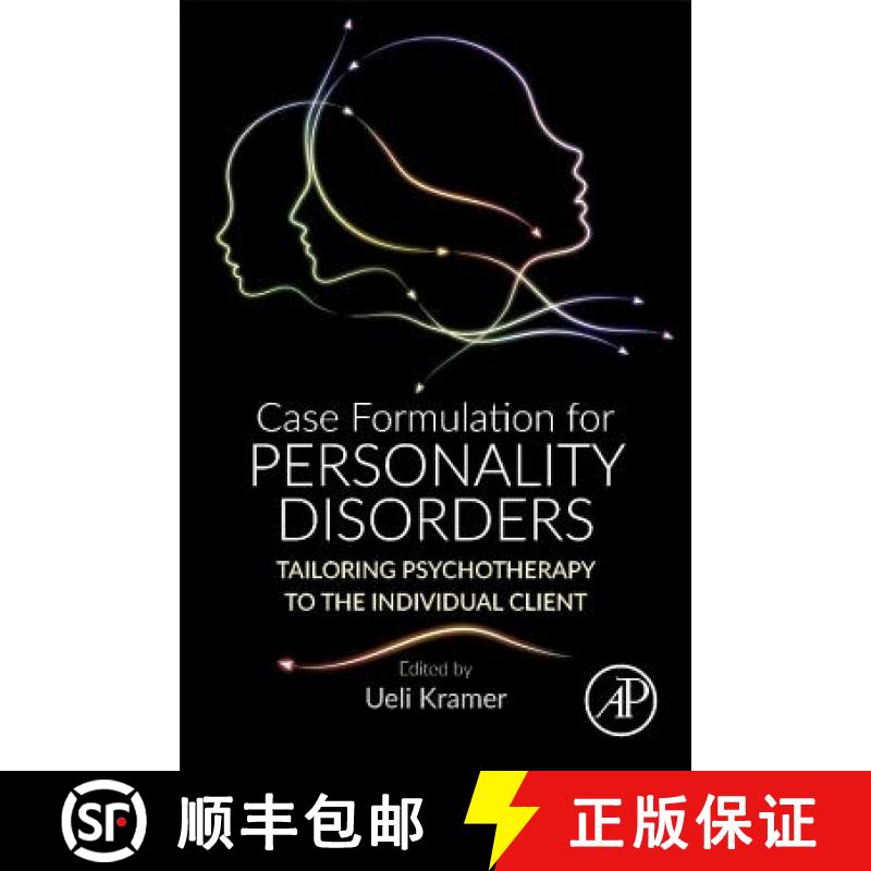 【3-4周达】Case Formulation for Personality Disorders : Tailoring Psychotherapy to the Individual Client [9780128135211]