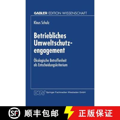 【3-4周达】Betriebliches Umweltschutzengagement: OEkologische Betroffenheit ALS Entscheidungskriterium [9783824465637]