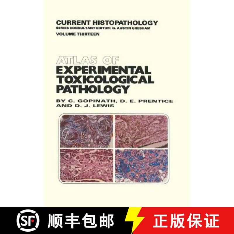 【3-4周达】Atlas of Experimental Toxicological Pathology [9789401079303]