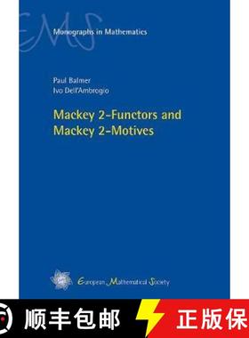 预订 Mackey 2-Functors and Mackey 2-Motives [9783037192092]