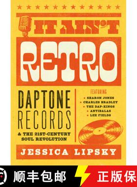 【3-4周达】It Ain’t Retro: Daptone Records and The 21st-Century Soul Revolution [9781911036739]