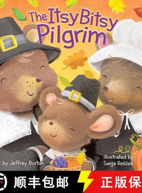 【3-4周达】The Itsy Bitsy Pilgrim [9781481468527]