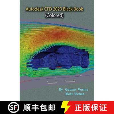 【3-4周达】Autodesk CFD 2023 Black Book [9781774590805]