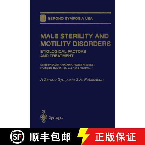 【3-4周达】Male Sterility and Motility Disorders : Etiological Factors and Treatment [9781461271772]